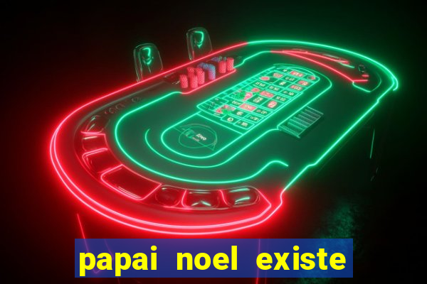 papai noel existe no brasil